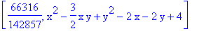 [66316/142857, x^2-3/2*x*y+y^2-2*x-2*y+4]